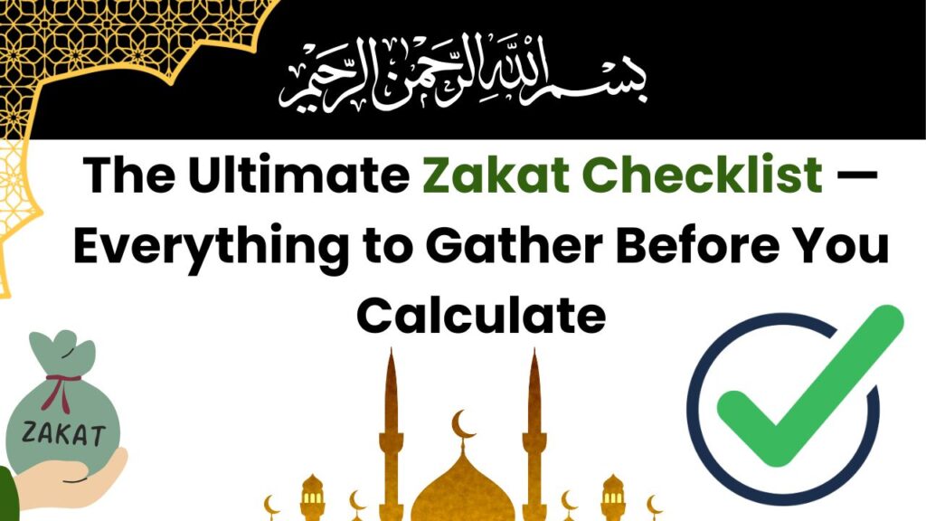 Zakat Calculation Checklist 2026
